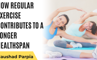 How Regular Exercise Contributes to a Longer Healthspan